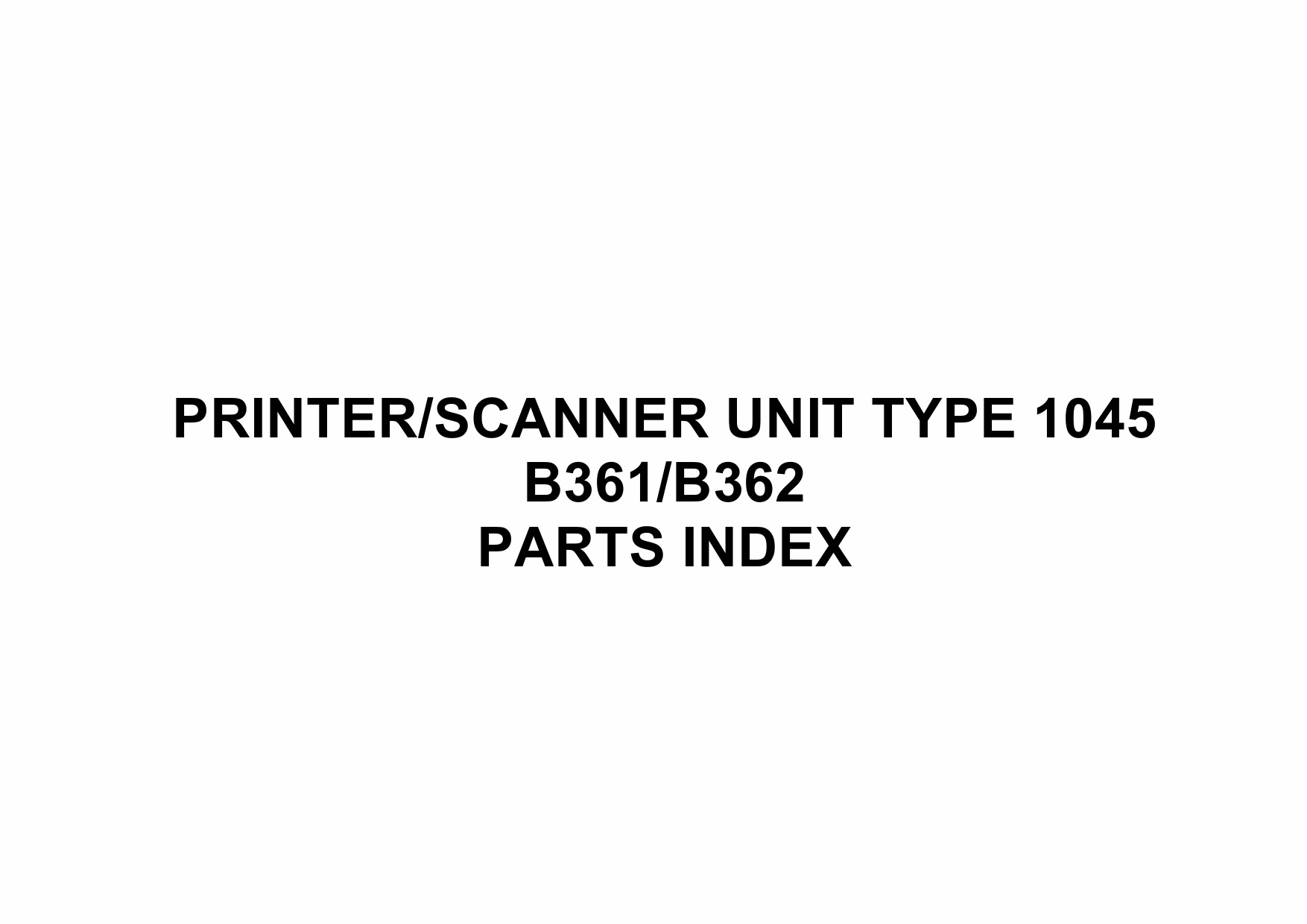 RICOH Options B361 B362 PRINTERSCANNER-UNIT-TYPE-1045 Parts Catalog PDF download-2